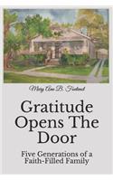 Gratitude Opens the Door