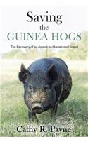 Saving the Guinea Hogs