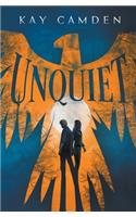 Unquiet