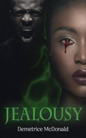 Jealousy