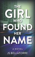 Girl Who Found Her Name