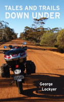 Tales and Trails Down Under