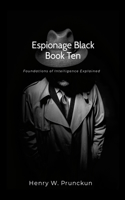 Espionage Black Book Ten