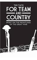 For Team and Country: Sport on the Frontlines of the Great War