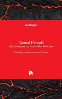 Natural Hazards: Risk Assessment and Vulnerability Reduction