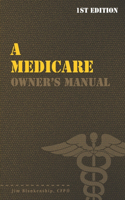 Medicare Owner's Manual