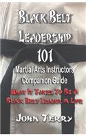 Black Belt Leadership 101