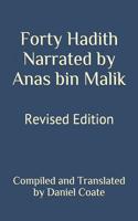 Forty Hadith Narrated by Anas bin Malik