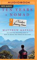 Ten Years a Nomad