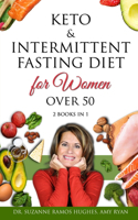 Keto & Intermittent Fasting Diet for Women Over 50