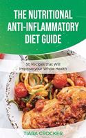 The Nutritional Anti-Inflammatory Diet Guide