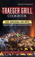 Traeger Grill Cookbook