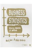 Business Statistics Using Excel and SPSS