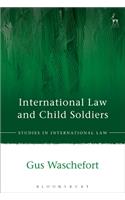 International Law and Child Soldiers