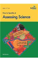 How to Sparkle at Assessing Science