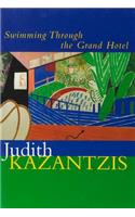 Swimming Through the Grand Hotel