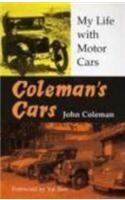 Coleman's Cars: My Life with Motor Cars