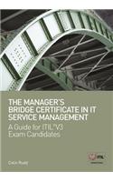 The Manager's Bridge Certificate in IT Service Management