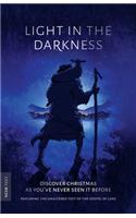 Light in the Darkness