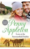Love At The Summerfield Stables Large Print Edition