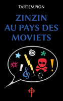 Zinzin au pays des Moviets