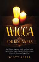 Wicca for Beginners