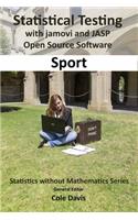 Statistical testing with jamovi and JASP open source software Sport: (Statistics without Mathematics)