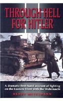 Through Hell for Hitler