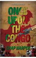 Once Upon the Congo
