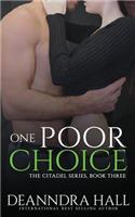 One Poor Choice