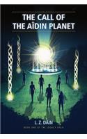 The Call of The Aïdin Planet