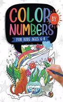 Color by Numbers For Kids Ages 4-8