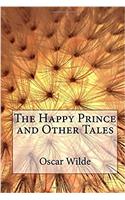 The Happy Prince and Other Tales
