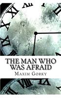 Man Who Was Afraid