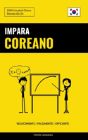 Impara il Coreano - Velocemente / Facilmente / Efficiente