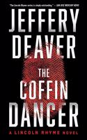 The Coffin Dancer: A Novelvolume 2(2 Lincoln Rhyme Novel)