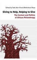 Giving to Help, Helping to Give