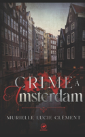 Crime à Amsterdam