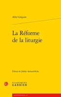 La Reforme de la Liturgie