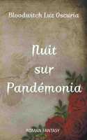 Nuit sur Pandémonia