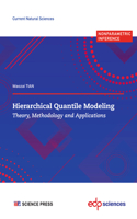 Hierarchical Quantile Modeling: Theory, Methodology and Applications(Current Natural Sciences)