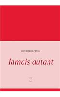 Jamais autant