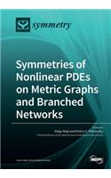 Symmetries of Nonlinear PDEs on Metric Graphs and Branched Networks
