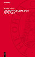Grundprobleme Der Geologie
