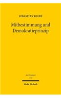 Mitbestimmung Und Demokratieprinzip