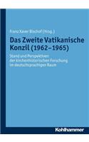 Das Zweite Vatikanische Konzil (1962-1965)
