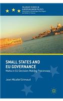 Small States and EU Governance