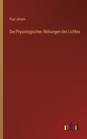 Physiologischen Wirkungen des Lichtes