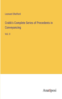 Crabb's Complete Series of Precedents in Conveyancing