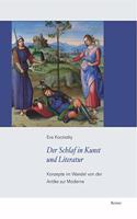 Der Schlaf in Kunst Und Literatur